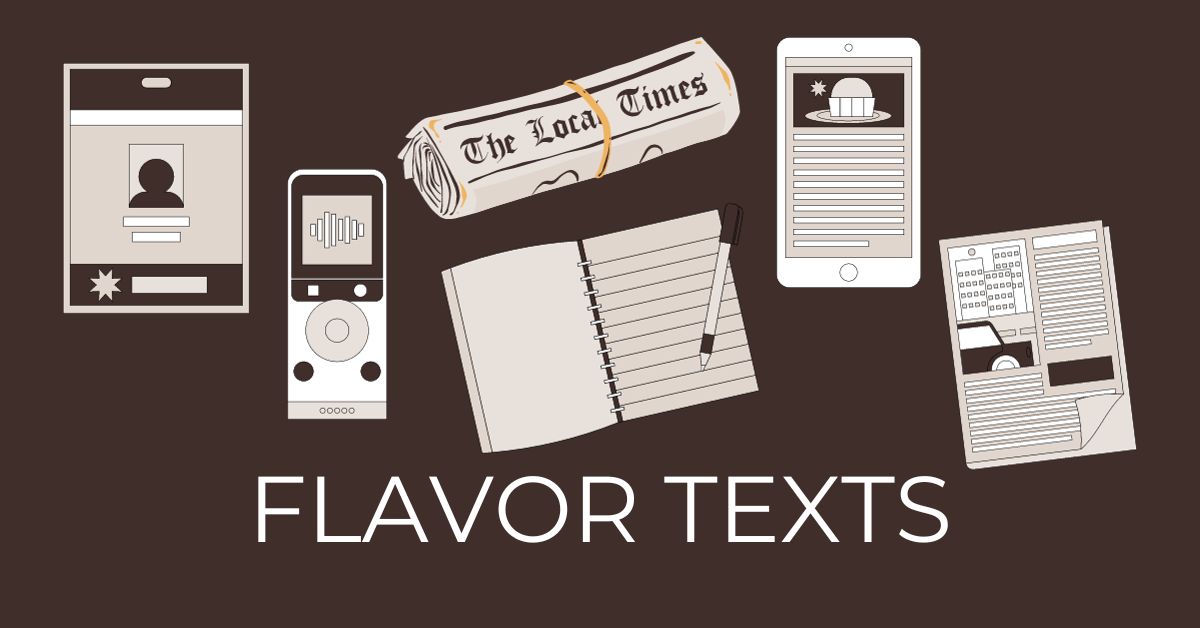 Flavor Texts preview image shows illustrated examples of flavor texts, such as posters, notebooks and phone messages.